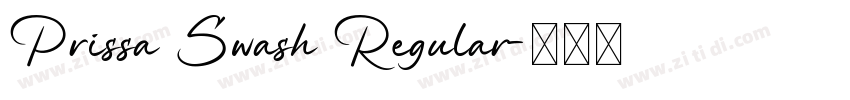 Prissa Swash Regular字体转换